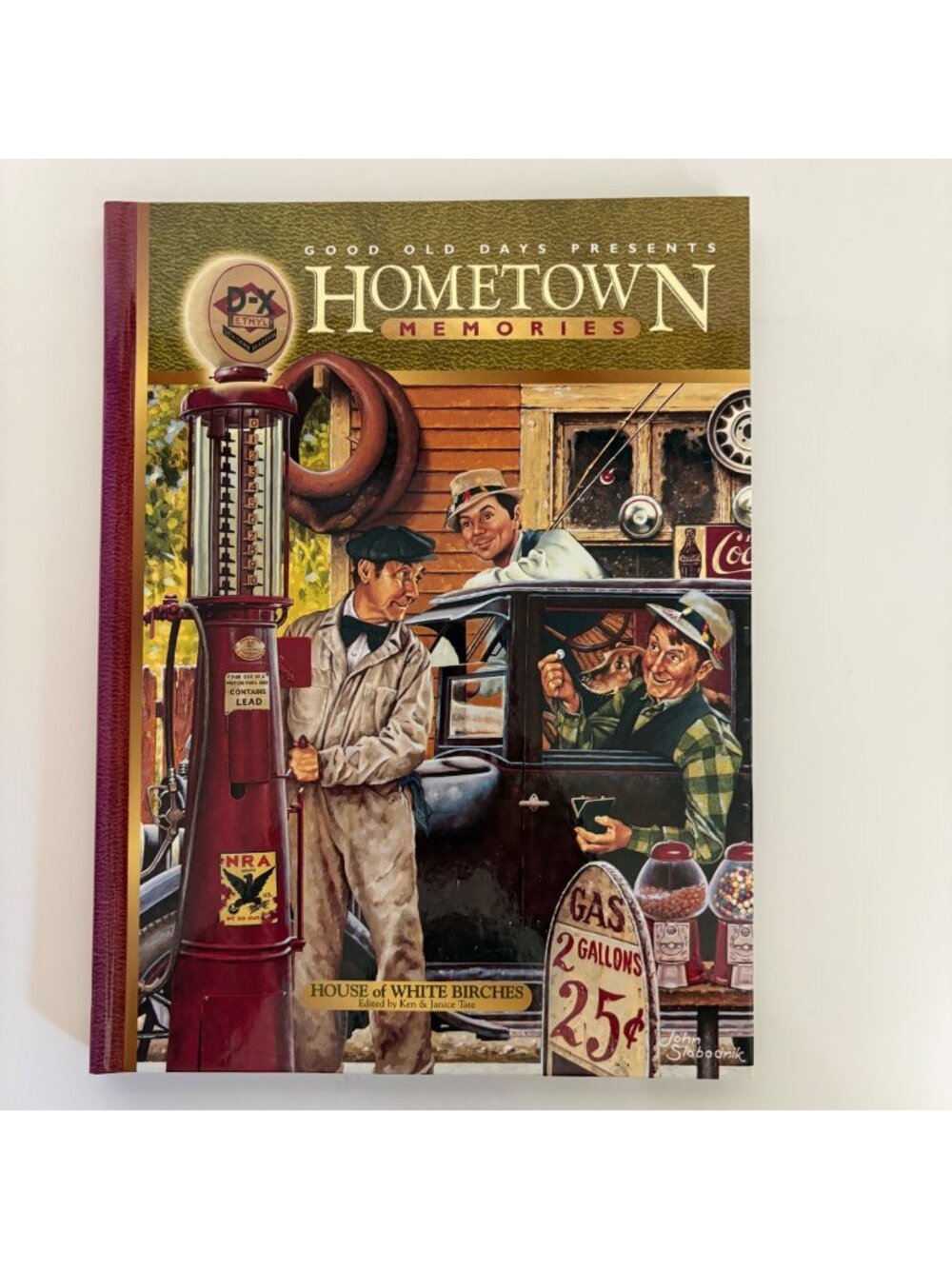 Good Old Days Hometown Memories Hardcover Book 1999 Nostalgic Stories and Art